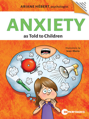 cover image of Anxiety as Told to Children